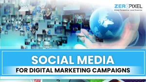 Read more about the article Social Media for Digital Marketing Campaigns