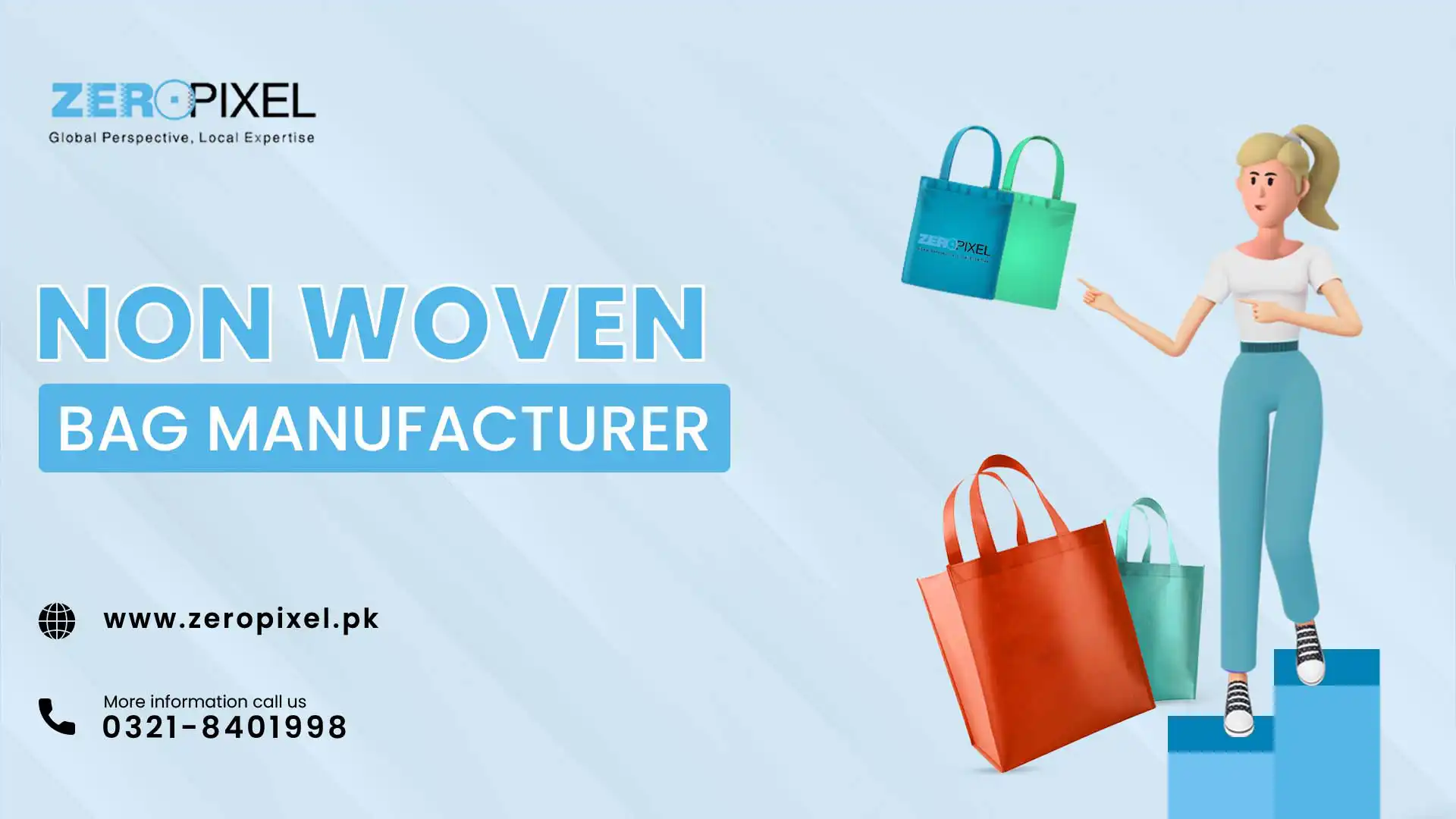 You are currently viewing Best Non woven Bag Manufacturer in Lahore : ZEROPIXEL